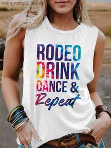 Débardeurs pour femmes Camis Funny Women's Rodeo Drink Dance Repeat Débardeurs Lettre colorée Imprimer Chemise sans manches T-shirt d'été Beach Vacation Vest Top T230517