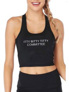 Tanks pour femmes Itty Bitty titty comité conception sexy slim fit top top féministe humour amusant coton débardeur tendances créatives sportives camisole