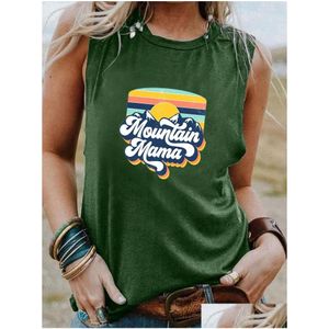 T-shirts pour femmes T-shirts Mountain Mama Arrivée Mothers Sorne Souples Tshirt Femmes Funny Summer Casual Top cadeau pour maman Drop Dhirs