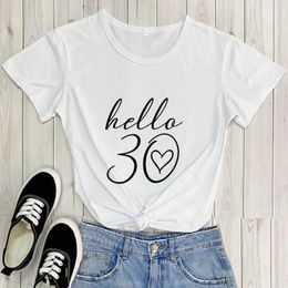 Dames t shirts hallo 30 aankomst casual grappig shirt dertig 30e verjaardagsfeestje T -cadeau voor haar cbxz