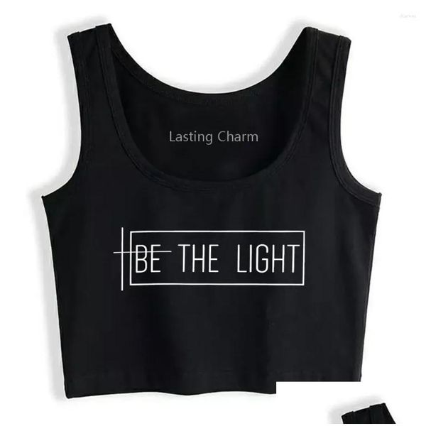 Débardeurs pour femmes Camis Casual Inspirational Scripture Quote Be The Light Print Tank Top Christian Respirant Slim Fit Yoga Sports Training Dhpyn