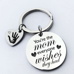 Porte-clés en métal avec lettres You're The Mom Everyone pour hommes et femmes, pendentif de clé de voiture, cadeau de remerciement pour la fête des mères, cadeau d'anniversaire, vente en gros en acier inoxydable